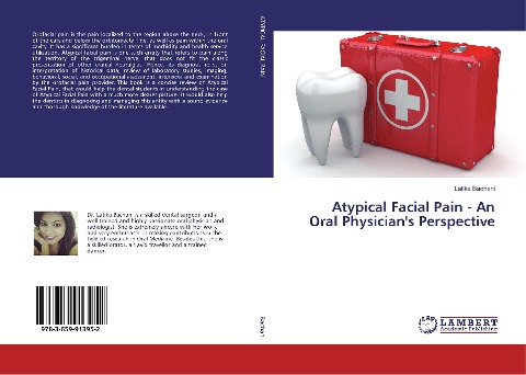 Atypical Facial Pain - An Oral Physicians Perspective