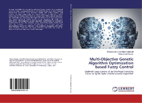 Multi-Objective Genetic Algorithm Optimization based Fuzzy Control: Optimal Fuzzy Control of an Overhead Traveling Crane using Multiple Criteria Genetic Algorithm