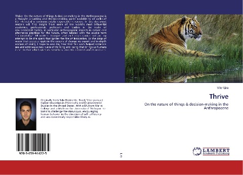 Thrive: On the nature of things & decision-making in the Anthropocene
