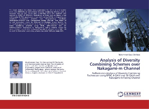 Analysis of Diversity Combining Schemes over Nakagami-m Channel: Performance Analysis of Diversity Combining Techniques using BPSK, 4-QAM and 16-QAM over Nakagami-m Fading Channel