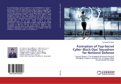 Formation of Top-Secret Cyber Black-Ops Squadron for National Defense: Project Ravana (The Greatest Sinhalese Ancient Almighty Emperor and Warrior of Ceylon Who Traumatized The Asia)