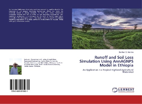 Runoff and Soil Loss Simulation Using AnnAGNPS Model in Ethiopia: An Application in a Tropical Highland Agricultural Watershed