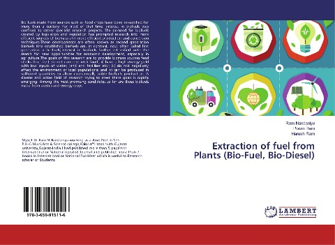 Extraction of fuel from Plants (Bio-Fuel, Bio-Diesel)