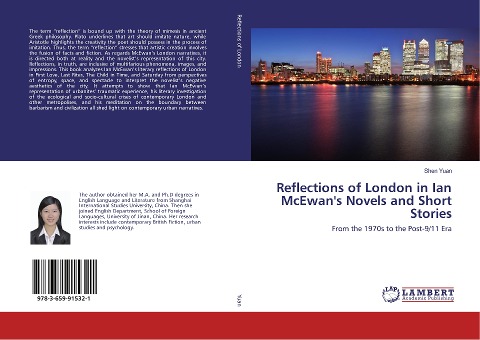 Reflections of London in Ian McEwans Novels and Short Stories: From the 1970s to the Post-9/11 Era