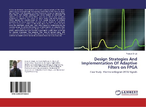 Design Strategies And Implementation Of Adaptive Filters on FPGA: Case Study : Electrocardiogram (ECG) Signals