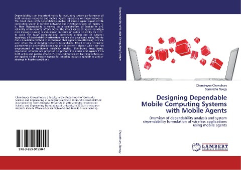 Designing Dependable Mobile Computing Systems with Mobile Agents: Overview of dependability analysis and system dependability formulation of wireless applications using mobile agents