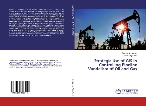 Strategic Use of GIS in Controlling Pipeline Vandalism of Oil and Gas