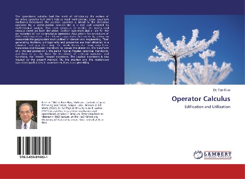 Operator Calculus: Edification and Utilization