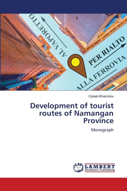Development of tourist routes of Namangan Province: Monograph