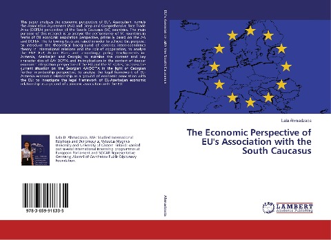 The Economic Perspective of EUs Association with the South Caucasus