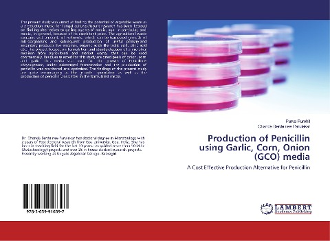 Production of Penicillin using Garlic, Corn, Onion (GCO) media: A Cost Effective Production Alternative for Penicillin