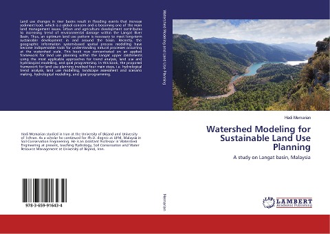 Watershed Modeling for Sustainable Land Use Planning: A study on Langat basin, Malaysia