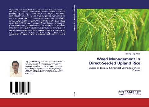 Weed Management In Direct-Seeded Upland Rice: Studies on Physical & Chemical Methods of Weed Control