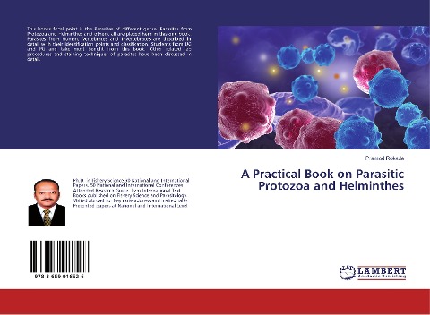 A Practical Book on Parasitic Protozoa and Helminthes