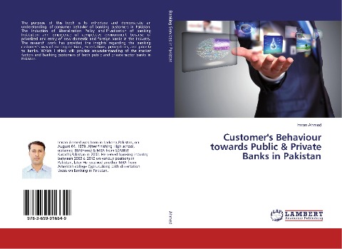 Customers Behaviour towards Public & Private Banks in Pakistan