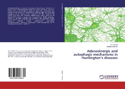Adenosinergic and autophagic mechanisms in Huntingtons diseases