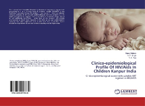 Clinico-epidemiological Profile Of HIV/Aids In Children Kanpur India: Clinico-epidemiological aspect with suitable ART regimen in HIV/AIDS