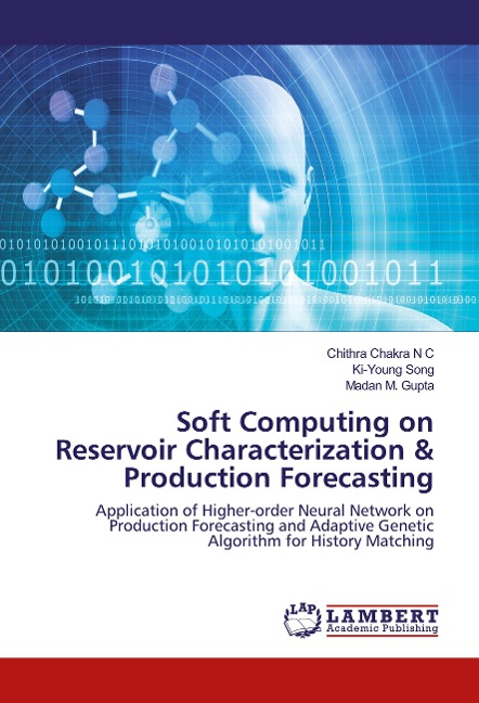 Soft Computing on Reservoir Characterization & Production Forecasting: Application of Higher-order Neural Network on Production Forecasting and Adaptive Genetic Algorithm for History Matching