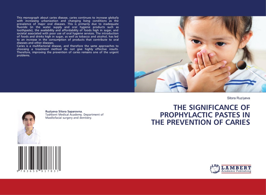 THE SIGNIFICANCE OF PROPHYLACTIC PASTES IN THE PREVENTION OF CARIES