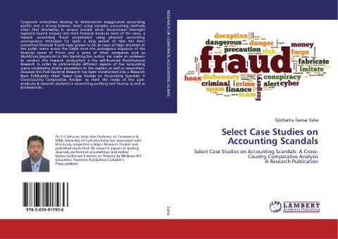 Select Case Studies on Accounting Scandals: Select Case Studies on Accounting Scandals: A Cross-Country Comparative Analysis A Research Publication