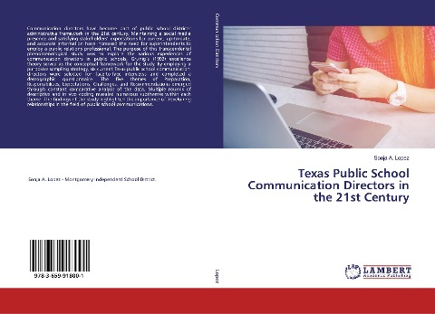 Texas Public School Communication Directors in the 21st Century