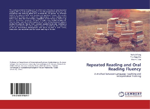 Repeated Reading and Oral Reading Fluency: A method between Language Teaching and Interpretation Training