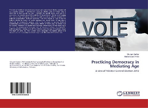 Practicing Democracy in Mediating Age: A view of Pakistan General Election 2013