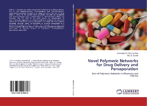 Novel Polymeric Networks for Drug Delivery and Pervaporation: Role of Polymeric Networks in Pharmacy and Industry