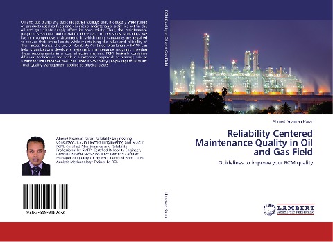 Reliability Centered Maintenance Quality in Oil and Gas Field: Guidelines to improve your RCM quality