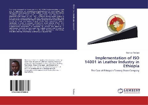 Implementation of ISO 14001 in Leather Industry in Ethiopia: The Case of Ethiopian Tannery Share Company