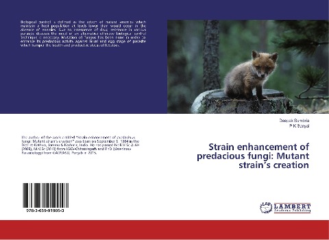 Strain enhancement of predacious fungi: Mutant strains creation