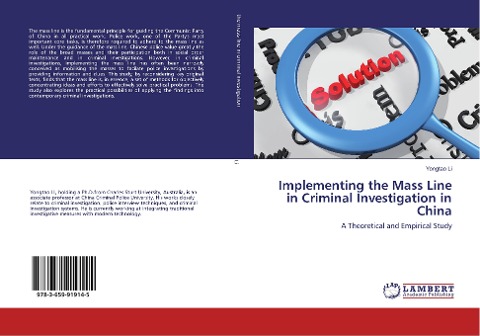 Implementing the Mass Line in Criminal Investigation in China: A Theoretical and Empirical Study