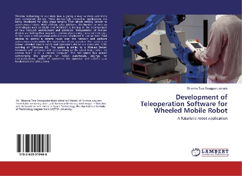 Development of Teleoperation Software for Wheeled Mobile Robot: A futuristic robot application