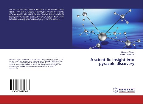 A scientific insight into pyrazole discovery