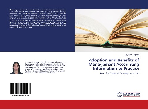 Adoption and Benefits of Management Accounting Information to Practice: Basis for Financial Development Plan