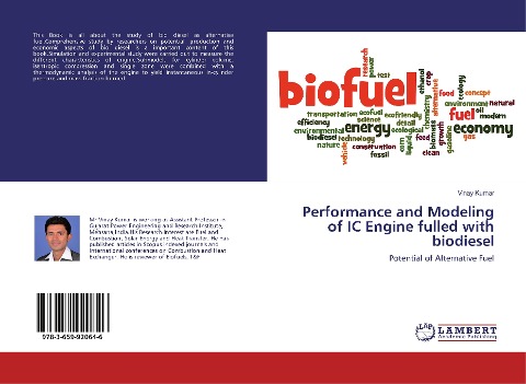 Performance and Modeling of IC Engine fulled with biodiesel: Potential of Alternative Fuel