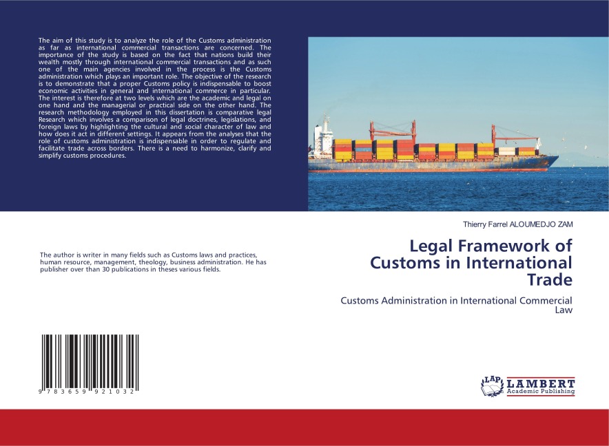 Legal Framework of Customs in International Trade: Customs Administration in International Commercial Law