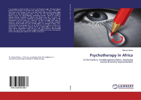 Psychotherapy in Africa: A 21st Century, Multidisciplinary Fabric, Anchoring Careers & Society beyond Borders
