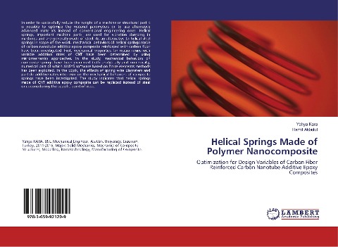 Helical Springs Made of Polymer Nanocomposite: Optimization for Design Variables of Carbon Fiber Reinforced Carbon Nanotube Additive Epoxy Composites