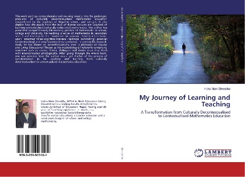 My Journey of Learning and Teaching: A Trans/formation from Culturally Decontextualised to Contextualised Mathematics Education