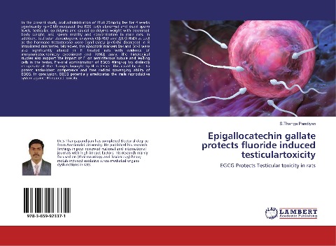 Epigallocatechin gallate protects fluoride induced testiculartoxicity: EGCG Protects Testicular toxicity in rats