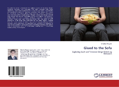 Glued to the Sofa: Exploring Guilt and Television Binge-Watching Behaviors
