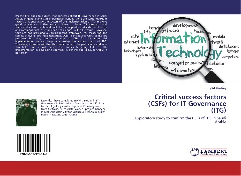 Critical success factors (CSFs) for IT Governance (ITG): Exploratory study to confirm the CSFs of ITG in Saudi Arabia