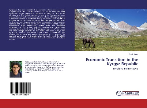 Economic Transition in the Kyrgyz Republic: Problems and Prospects