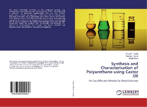 Synthesis and Characterisation of Polyurethane using Castor Oil: An Cost Effective Adhesive for Wood Substrate