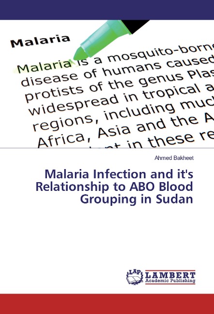 Malaria Infection and its Relationship to ABO Blood Grouping in Sudan