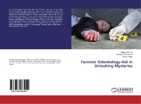 Forensic Odontology-Aid in Unlocking Mysteries