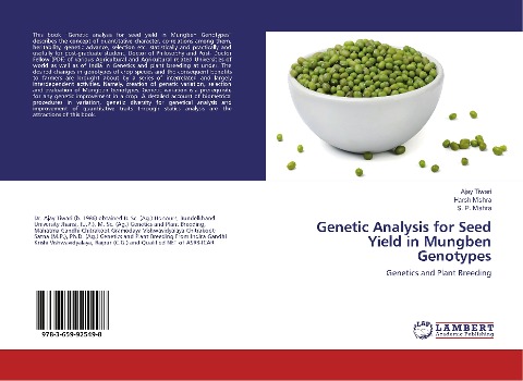 Genetic Analysis for Seed Yield in Mungben Genotypes: Genetics and Plant Breeding