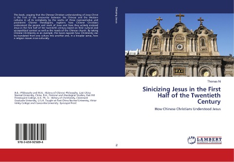 Sinicizing Jesus in the First Half of the Twentieth Century: How Chinese Christians Understood Jesus