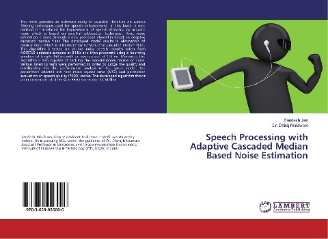 Speech Processing with Adaptive Cascaded Median Based Noise Estimation